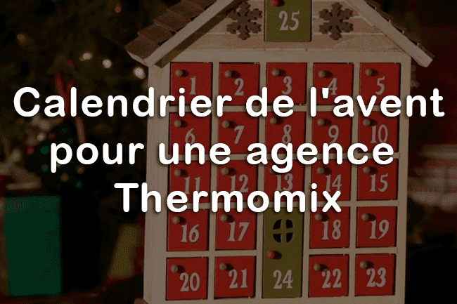 Illustration de mon projet "Calendrier de l'Avent pour une agence Thermomix"